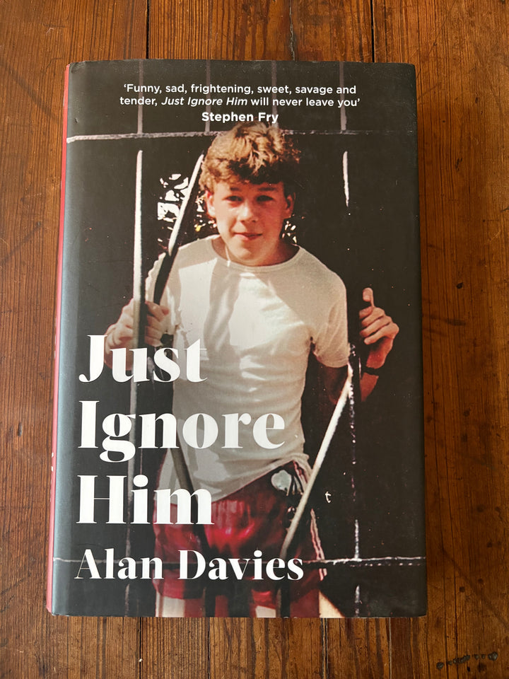 Just Ignore Him - Alan Davies