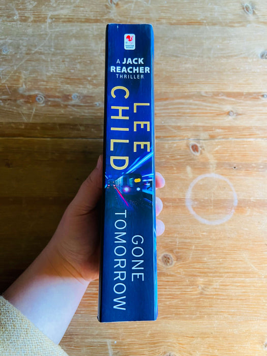 Gone Tomorrow - Lee Child