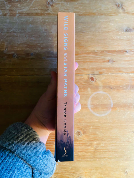 Wild Signs and Star Paths - Tristan Gooley