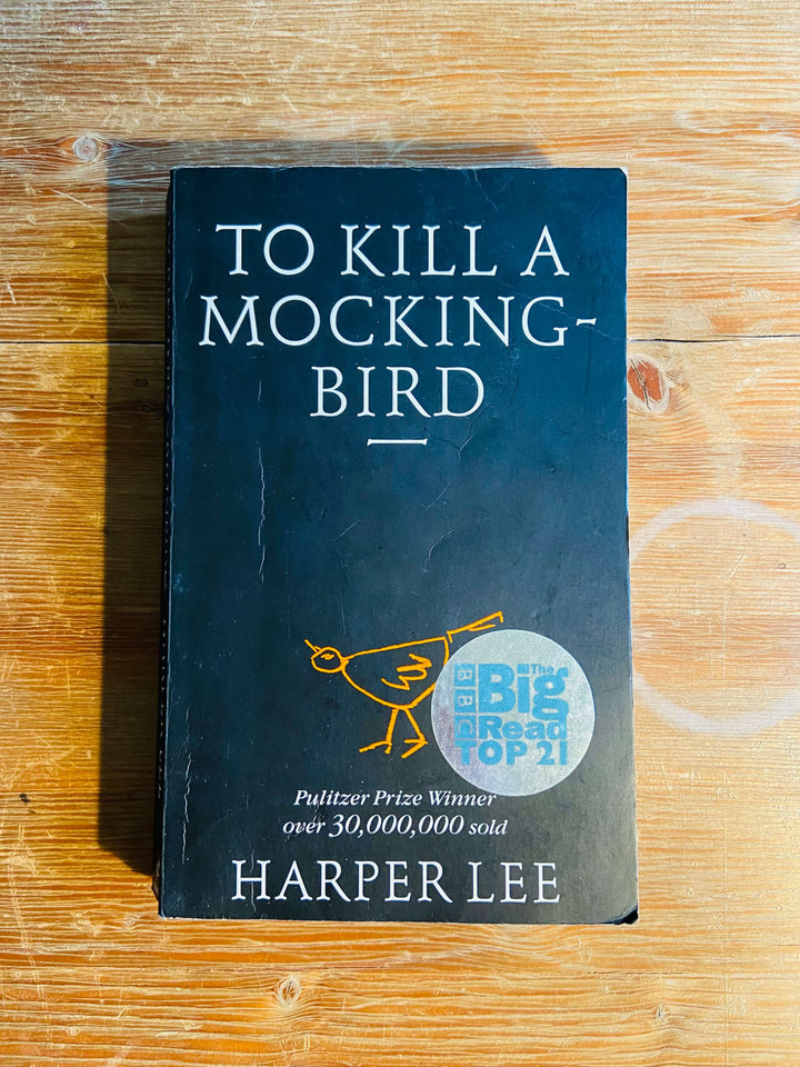 To Kill A Mockingbird - Harper Lee