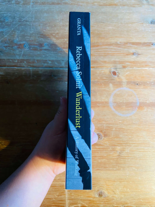 Wanderlust - Rebecca Solnit