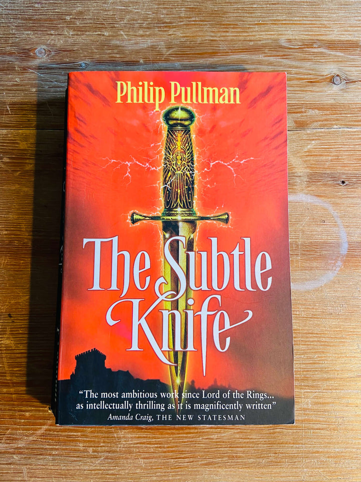 The Subtle Knife - Philip Pullman