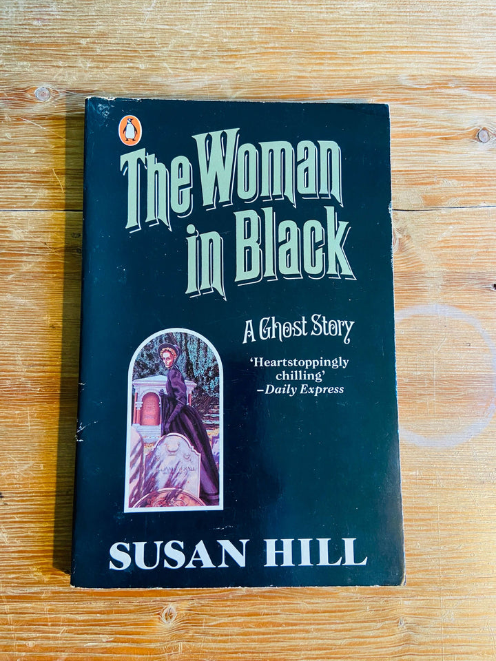 The Woman in Black - Susan Hill