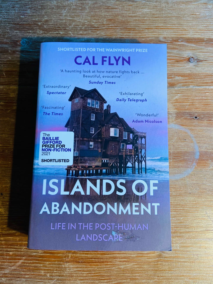 Islands of Abandonment - Cal Flyn