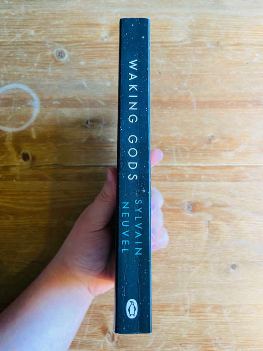 Waking Gods - Sylvain Neuvel