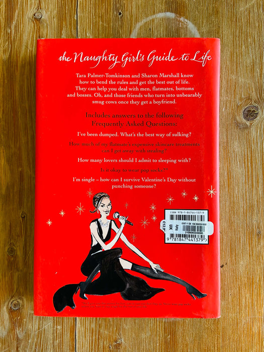 The Naughty Girl's Guide to Life - Tara Palmer-Tomkinson & Sharon Marshall