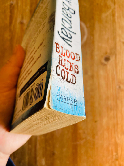 Blood Runs Cold - Alex Barclay