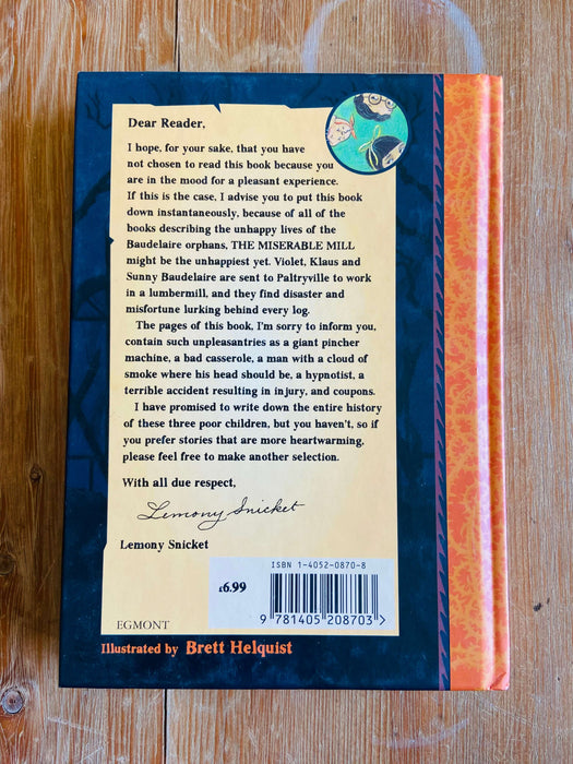 The Miserable Mill - Lemony Snicket