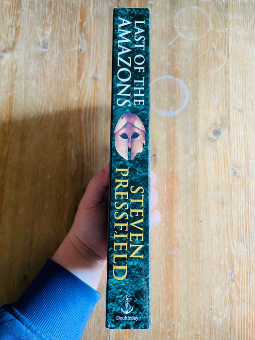 Last of the Amazons - Steven Pressfield