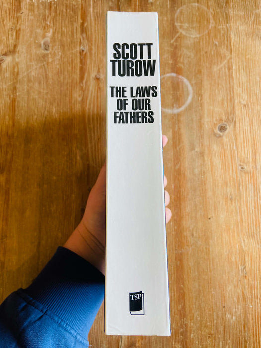 The Laws of Our Fathers - Scott Turow