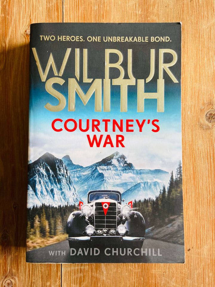 Courtney's War - Wilbur Smith