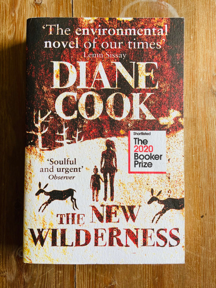 The New Wilderness - Diane Cook