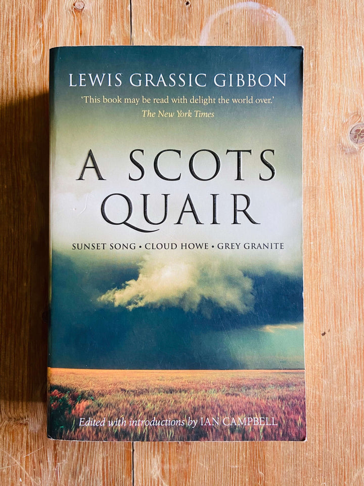 A Scots Quair - Lewis Grassic Gibbon