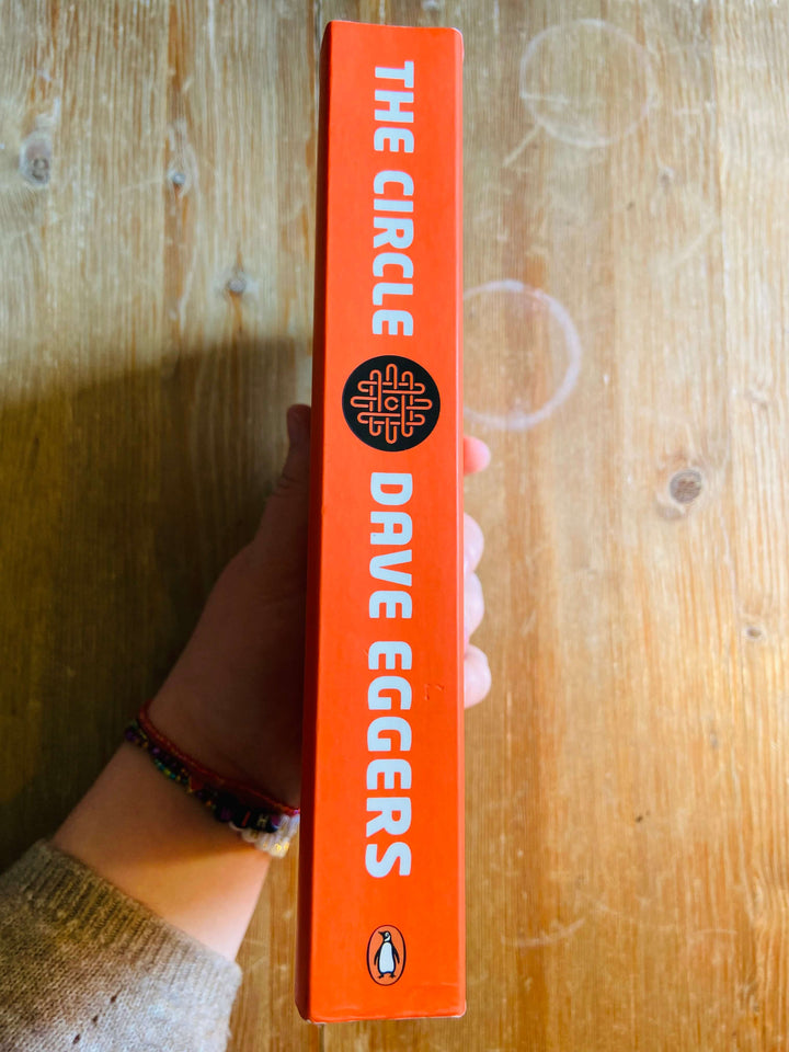 The Circle - Dave Eggers