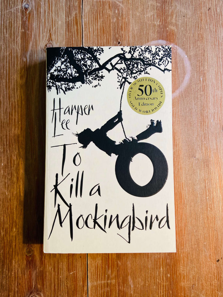 To Kill A Mockingbird - Harper Lee