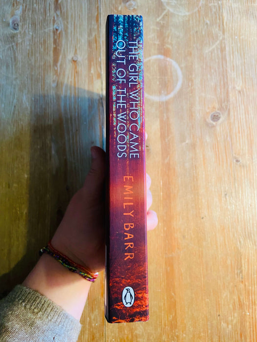 The Girl Who Came Out Of The Woods - Emily Barr