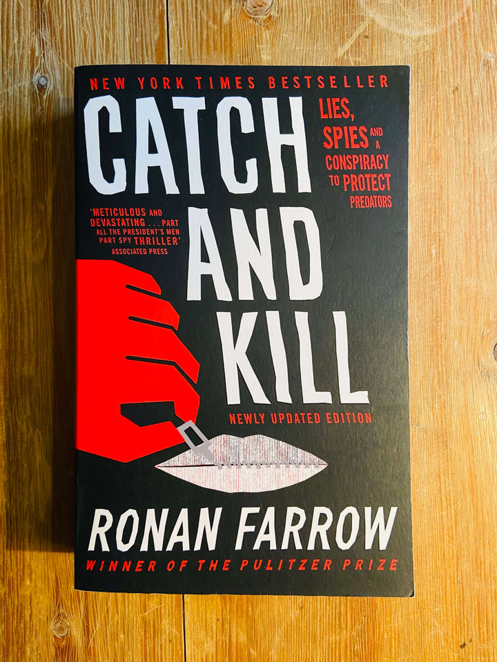 Catch and Kill - Ronan Farrow