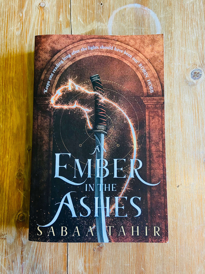 An Ember in the Ashes - Sabaa Tahir