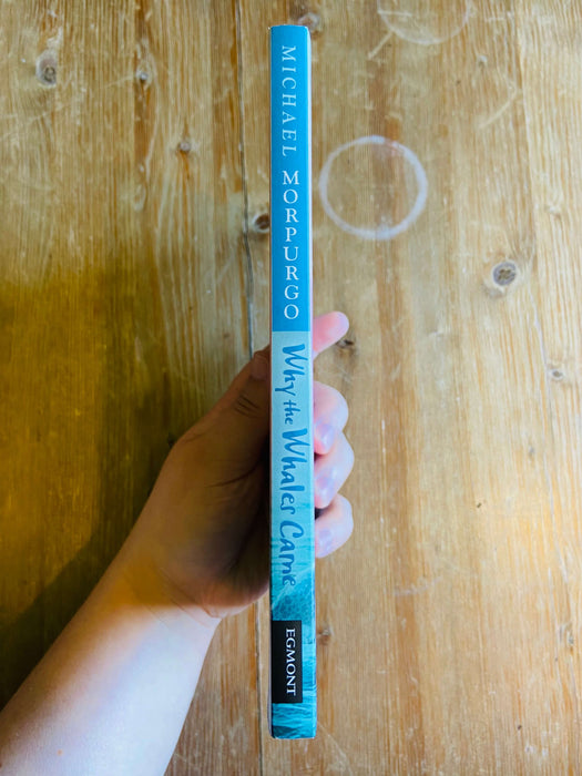 Why the Whales Came - Michael Morpurgo