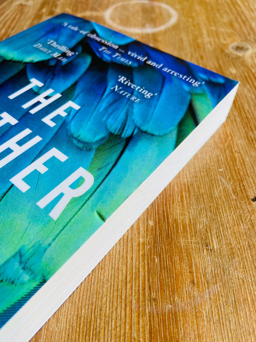 The Feather Thief - Kirk Wallace Johnson