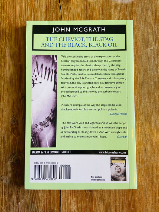The Cheviot, The Stag and the Black, Black Oil - John McGrath