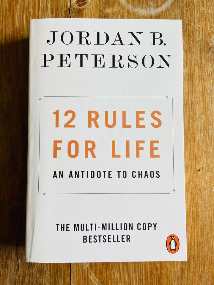 12 Rules For Life - Jordan Peterson