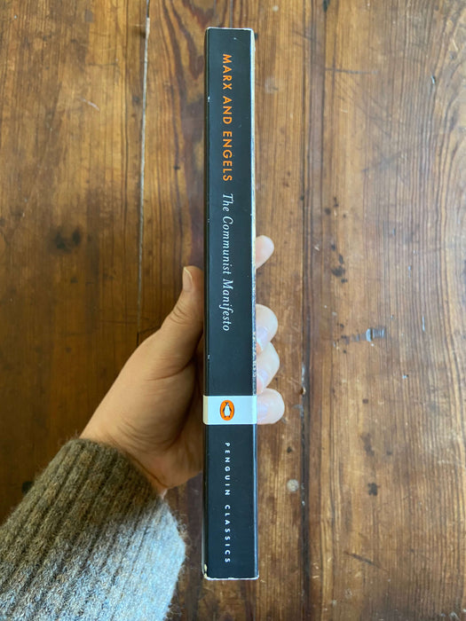 The Communist Manifesto - Karl Marx and Friedrich Engels