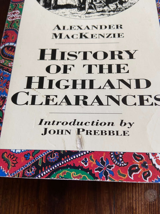 History of the Highland Clearances - Alexander Mackenzie