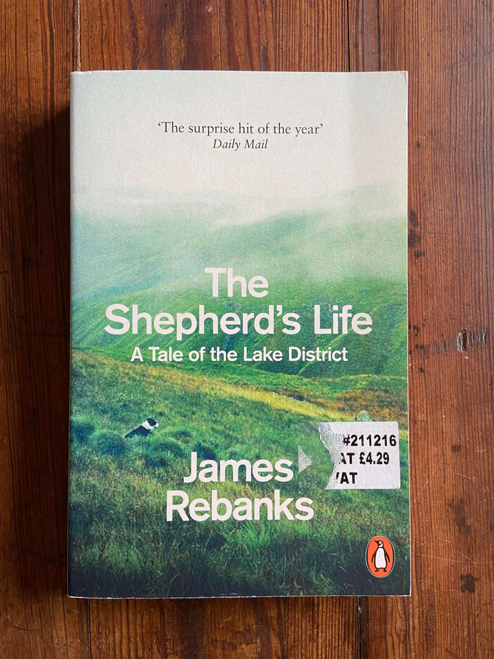 The Shepherd's Life - James Rebanks