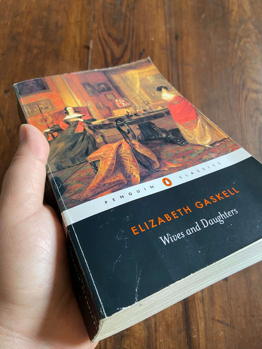 Wives and Daughters - Elizabeth Gaskell